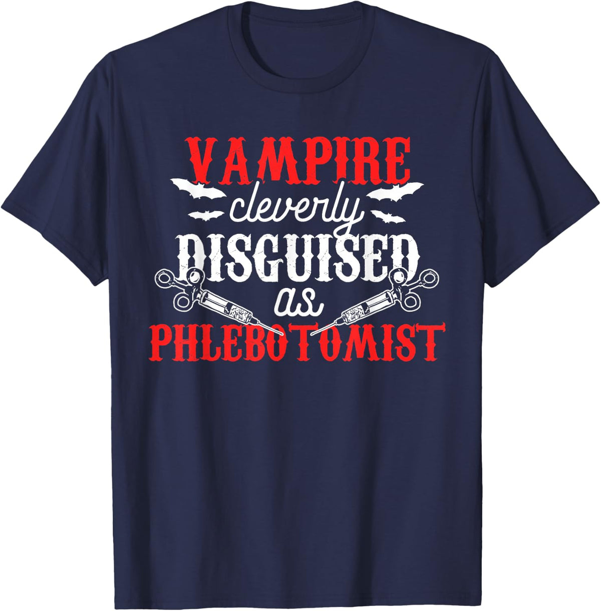 Phlebotomist Vampire Phlebotomy Technician Gifts T-Shirt - Navy Blue