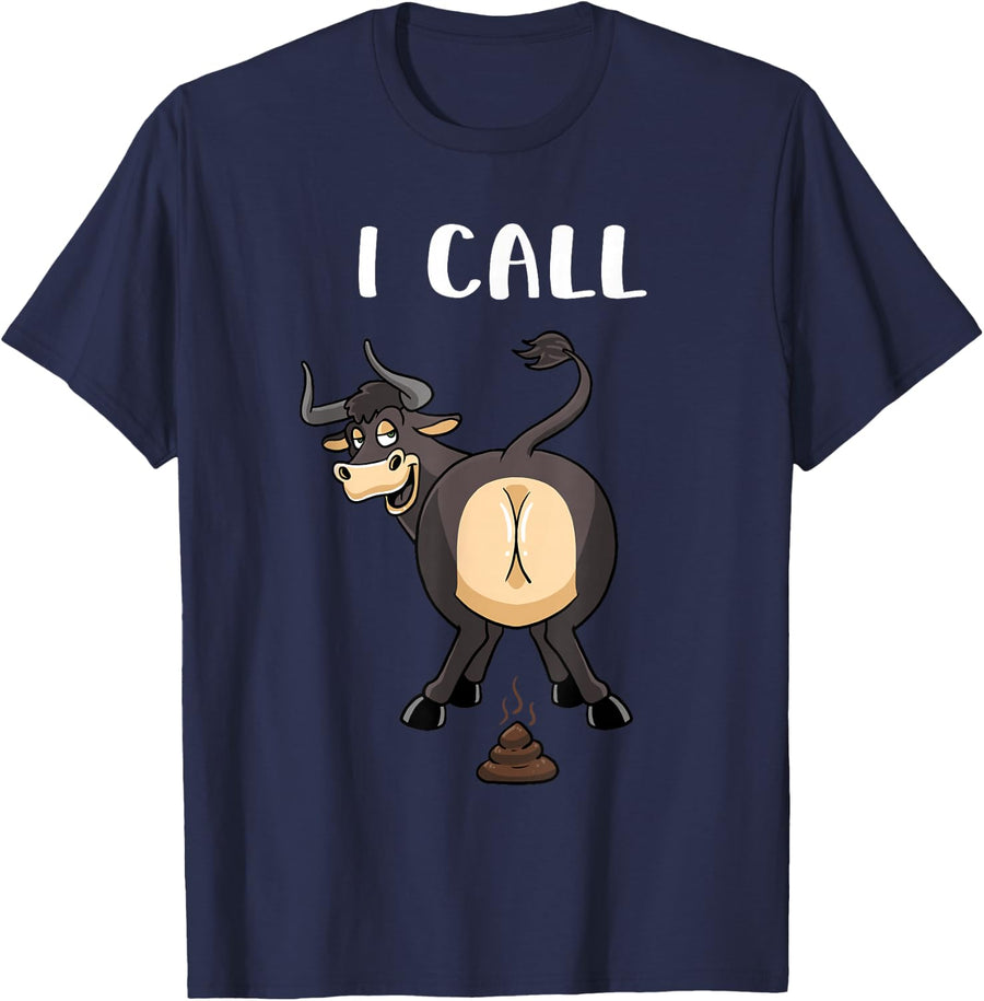 Funny Bullshit Sarcasm I Call Bullshit Bull Cow Gag W T-Shirt - Navy Blue