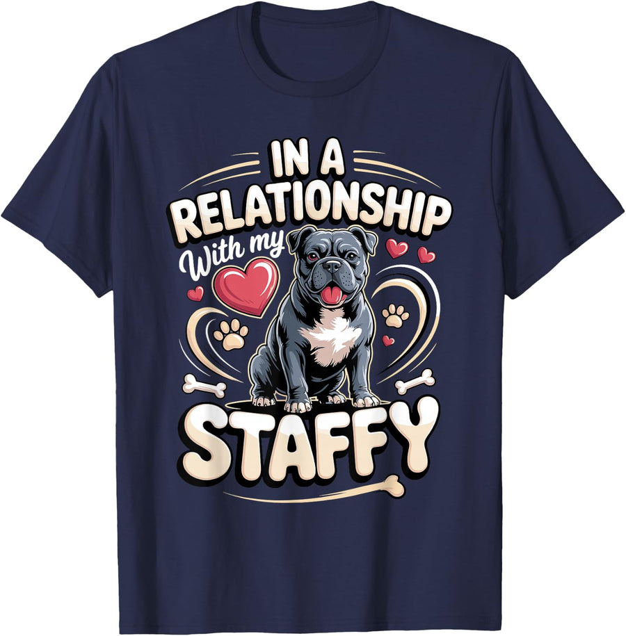in A Relationship with My Staffy Staffordshire Bull Terrier T-Shirt - Navy Blue
