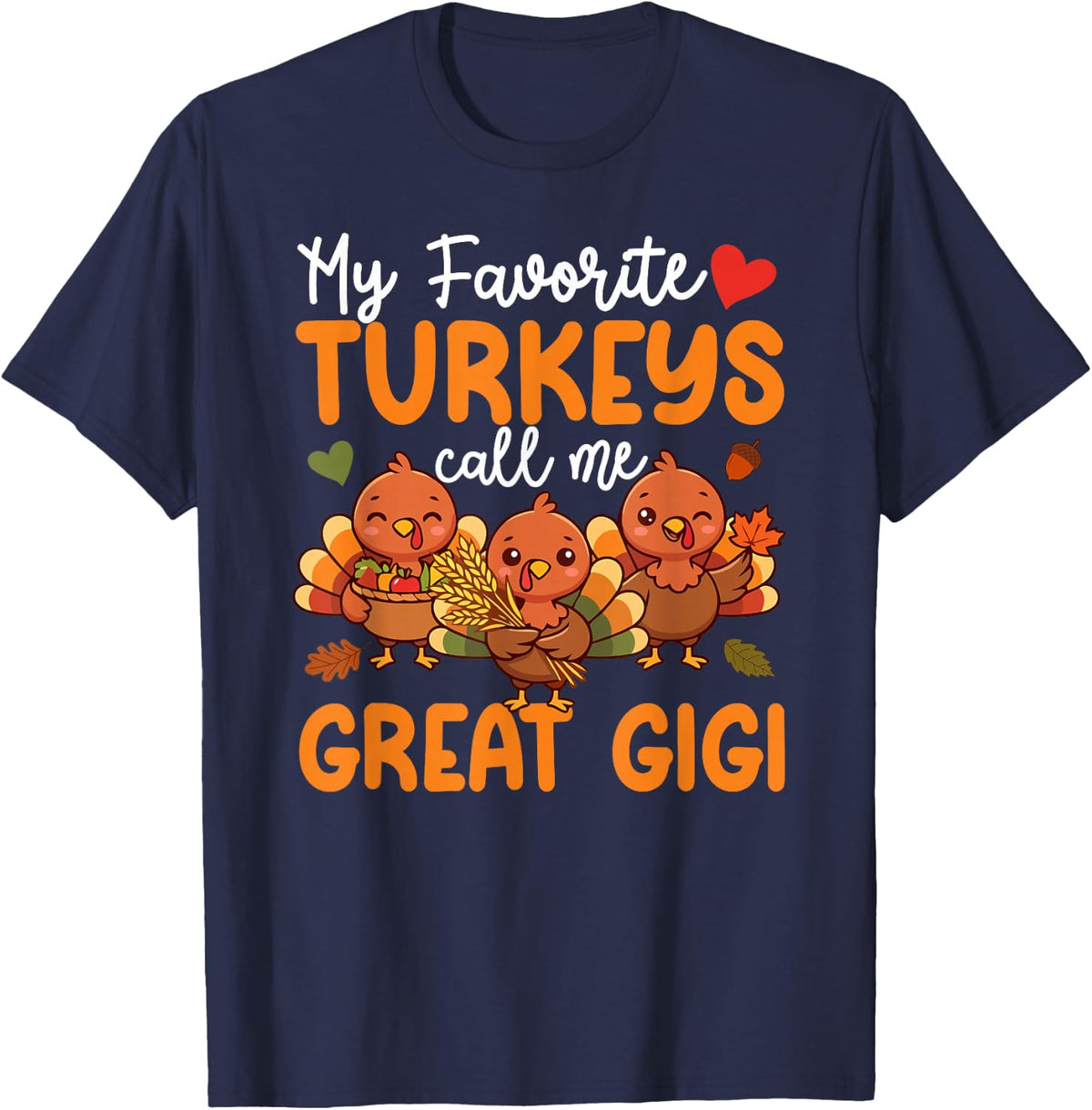 Thankful Great Gigi Thanksgiving Great Gigi Grandma T-Shirt - Navy Blue