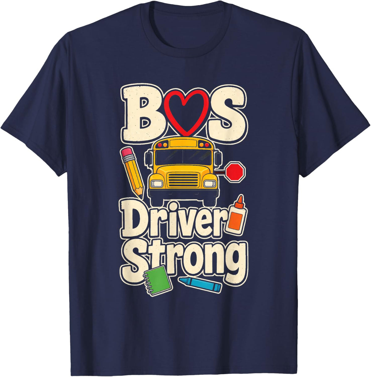School Bus Driver Strong Elementary Route Crew Heart T-Shirt - Navy Blue