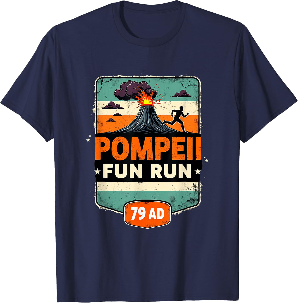 Pompeii Fun Run 79 AD Vintage Volcano Running Event T-Shirt Tee for Runners - Navy Blue