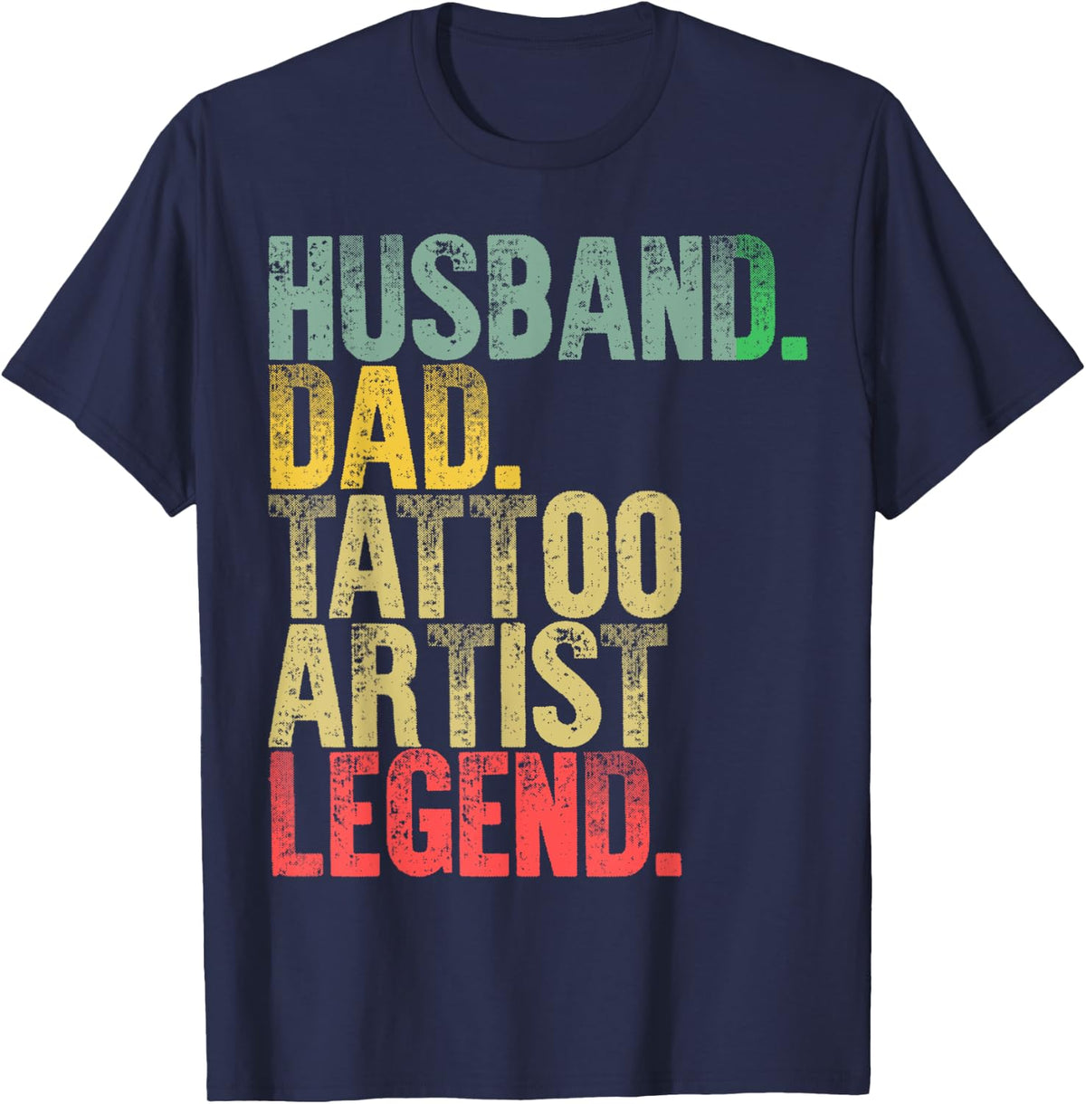 Funny Vintage Shirt Husband Dad Tattoo Artist Legend Retro T-Shirt - Navy Blue