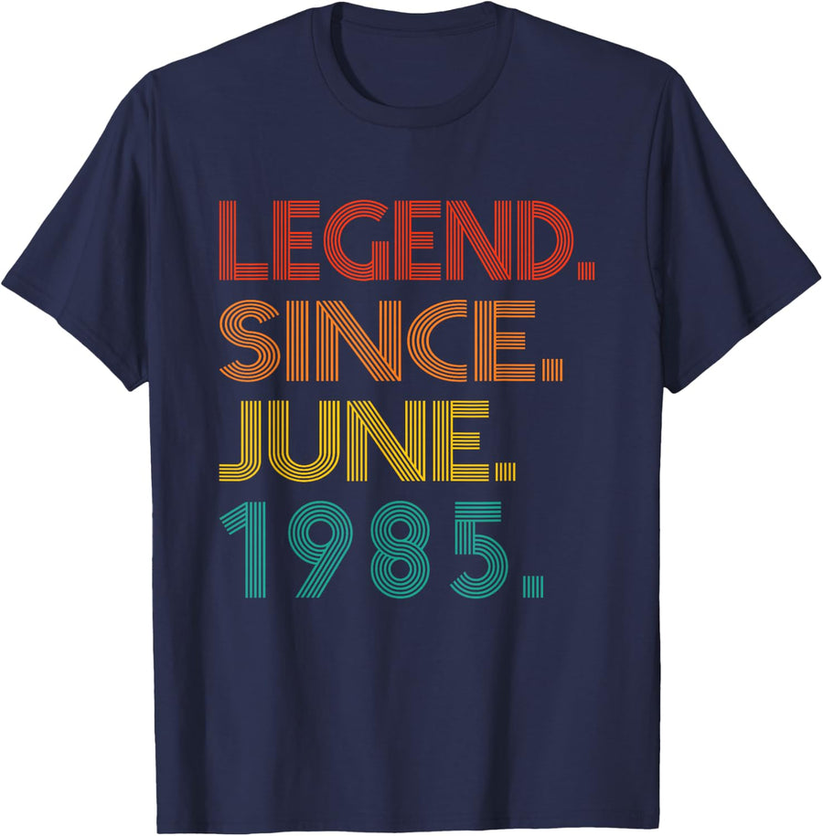 Legend Since June 1985 Tee Vintage 1985 Anniversary Birthday T-Shirt - Navy Blue