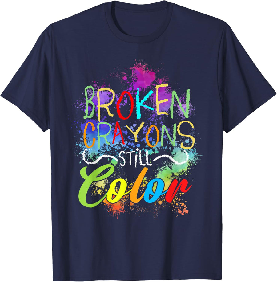 Broken Crayons Still Color Self Care Mental Health Matters Tee T-Shirt - Navy Blue