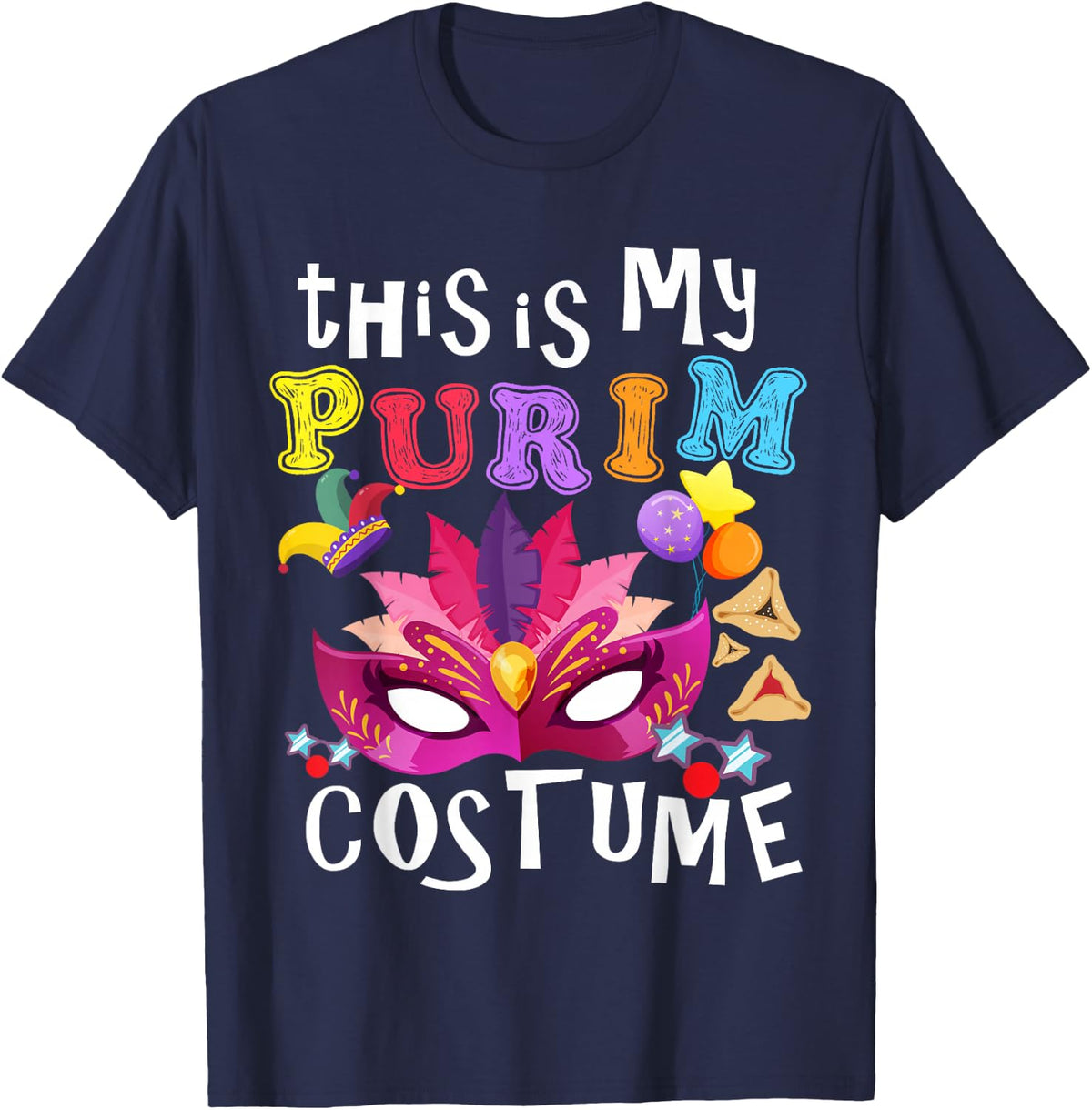 This Is My Purim Costume Jewish Purim Gift T-Shirt - Navy Blue
