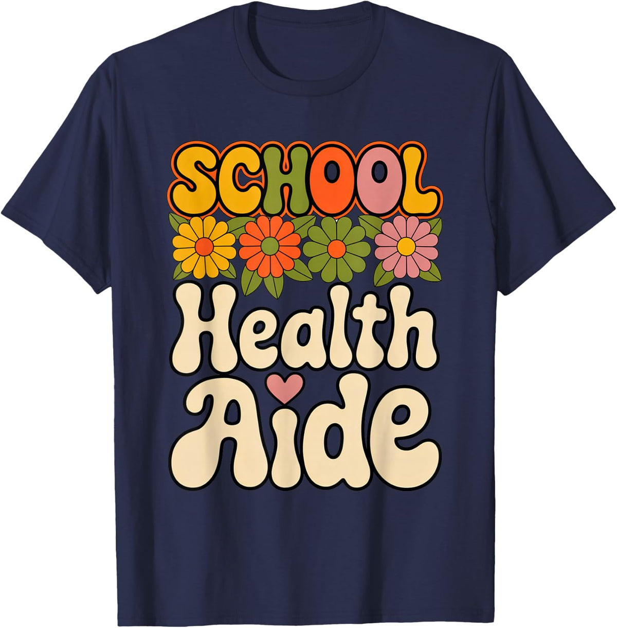 School Health Aide Floral Boho School Health Assistant Nurse T-Shirt - Navy Blue