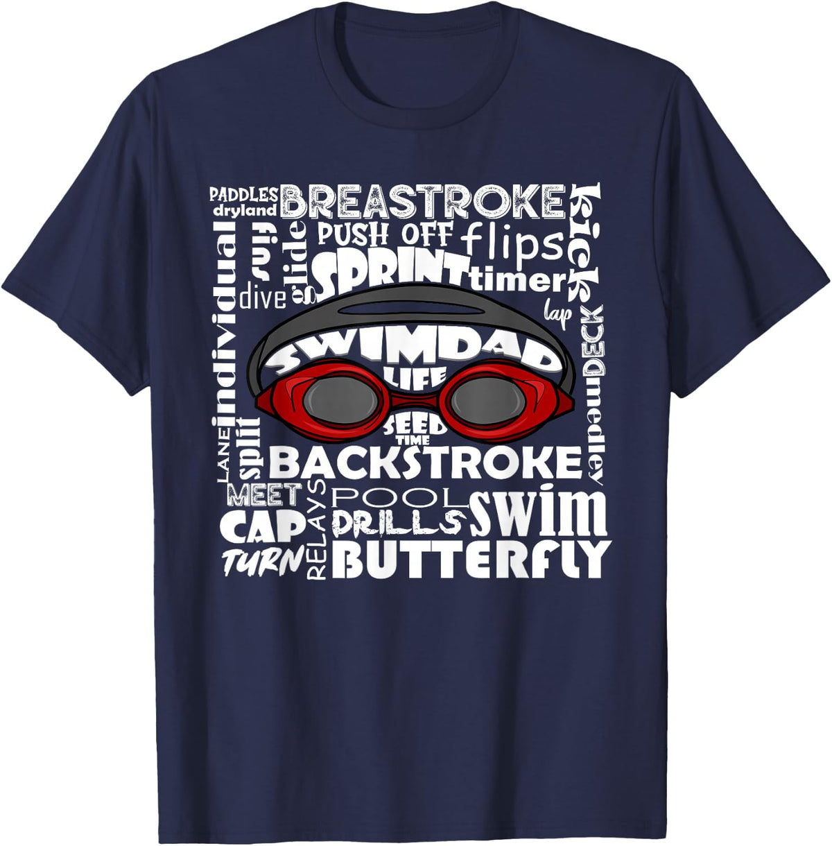 Swim Dad Swimmer Funny Swimming Sport Goggles Practice Tee T-Shirt - Navy Blue
