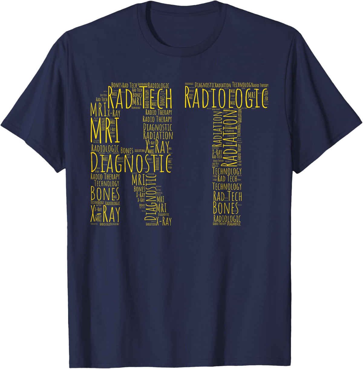 RT Radiology Technologist Radiographer Radiology Technician T-Shirt - Navy Blue