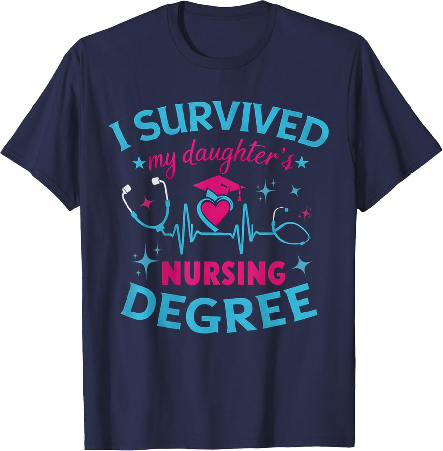 I survived My Daughter's Nursing Degree, Nursing School Girl T-Shirt - Navy Blue
