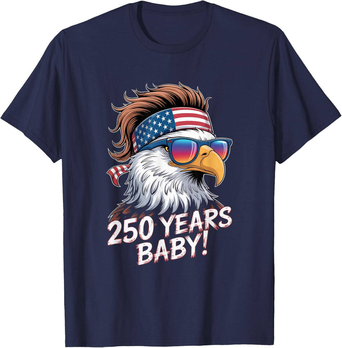 250 Years Baby American Bald Eagle USA 250th Anniversary T-Shirt - Navy Blue