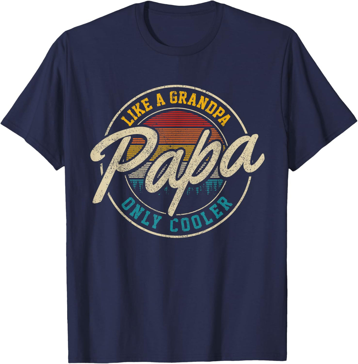 Papa Like A Grandpa Only Cooler Funny Vintage Father's Day T-Shirt - Navy Blue