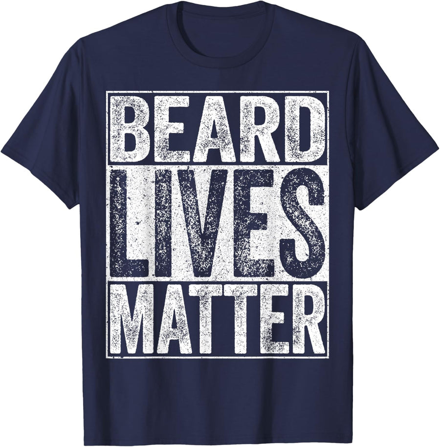 Beard Lives Matter Shirt Funny Men Dad Bearded Man T-Shirt - Navy Blue
