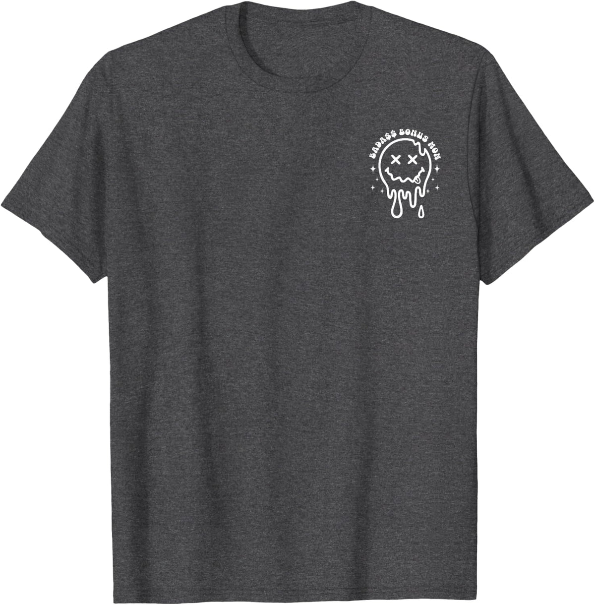 Badass Bonus Mom Funny Stepmom Retro Mother's Day (2 Sided) T-Shirt - Dark Heather Grey