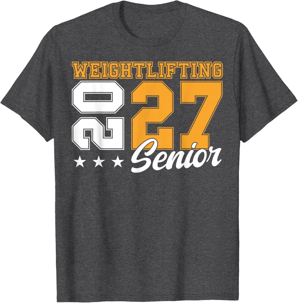 Weightlifting Senior Night Weightlifting 2027 Graduation 17 T-Shirt - Dark Heather Grey