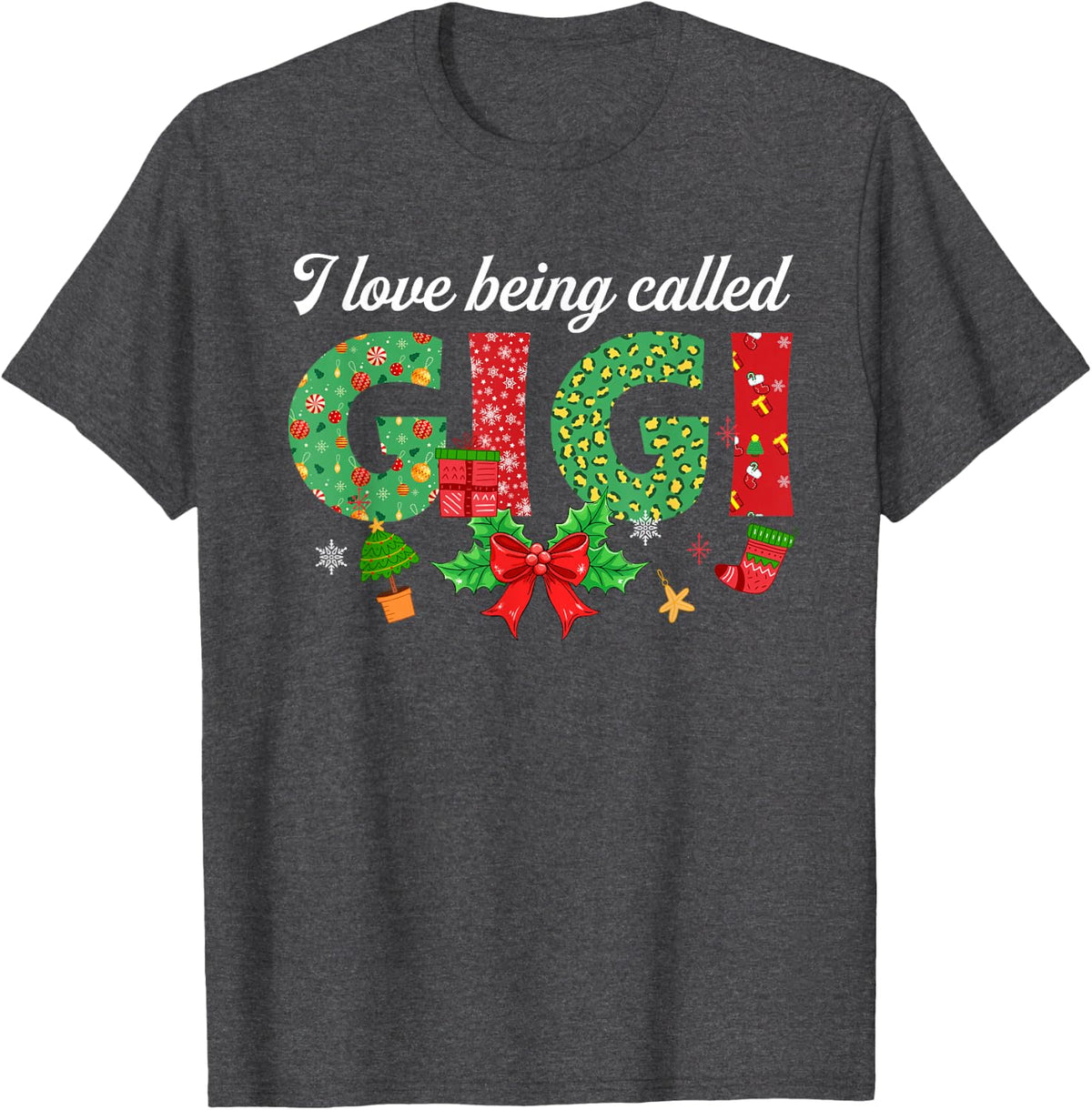 I Love Being Called Gigi Christmas Family Matching T-Shirt - Dark Heather Grey