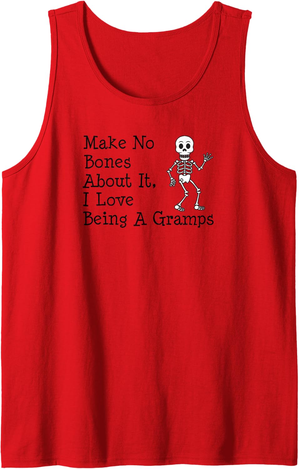 Mens No Bones About It I Love Being A Gramps Halloween Skeleton Tank Top - Red