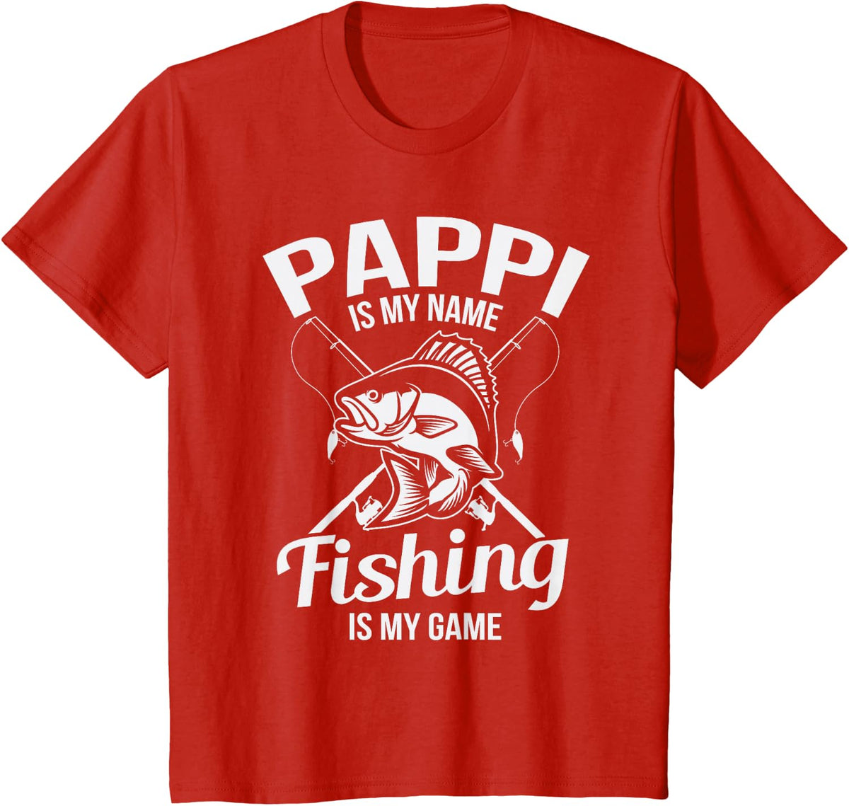 Pappi is My Name Fishing Gift T-Shirt - Red
