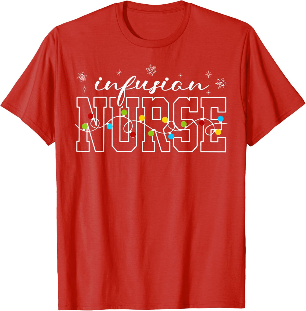 Christmas Infusion Nurse Holiday IV Therapy Oncology Nursing T-Shirt - Red