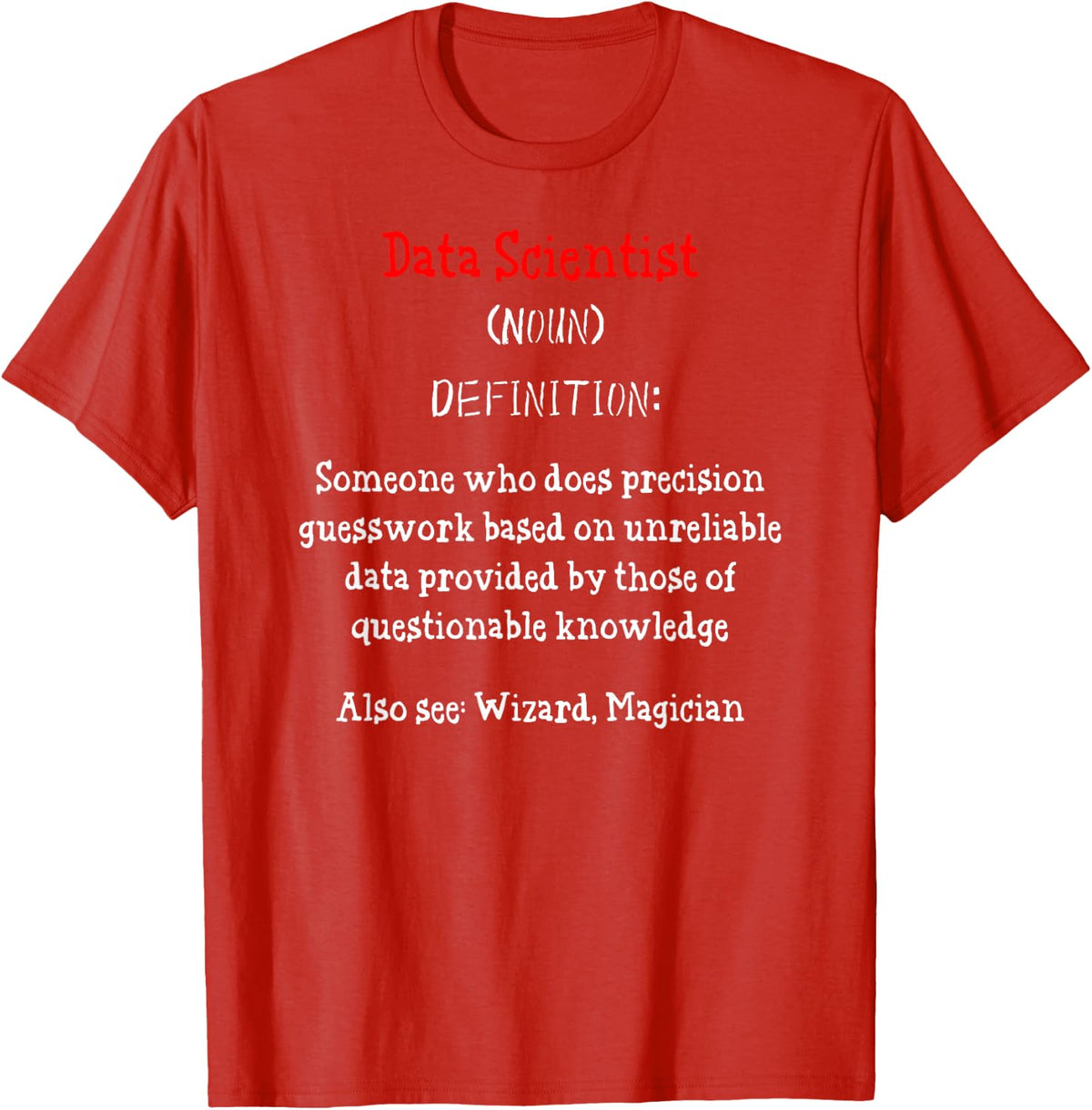 Data Analyst Nerd Data Engineer - Big Data Science T-Shirt - Red
