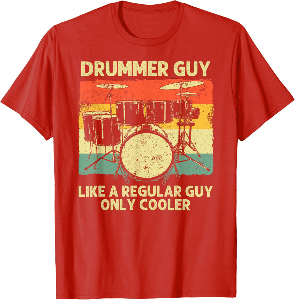 Funny Drumming Art For Men Dad Drumline Drum Set Drummer T-Shirt - Red