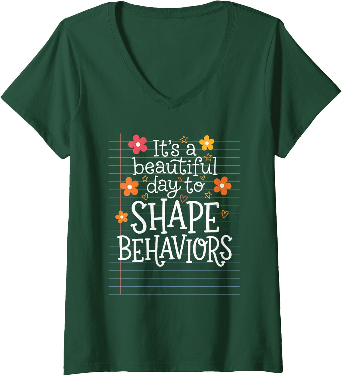 Women's Behavior Specialist Teacher Appreciation V-Neck T-Shirt - Dark Green