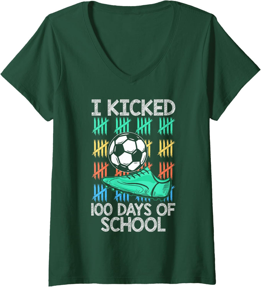 Women's I Kicked 100 Days of School Soccer Player Sports 100th Day V-Neck T-Shirt - Dark Green