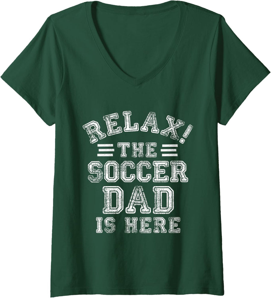 Women's Relax The Soccer Dad is Here Vintage Sports Pitch Papa V-Neck T-Shirt - Dark Green