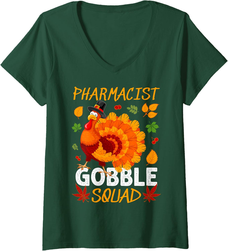 Women's Pharmacist Gobble Squad Turkey Thanksgiving Fall V-Neck T-Shirt - Dark Green