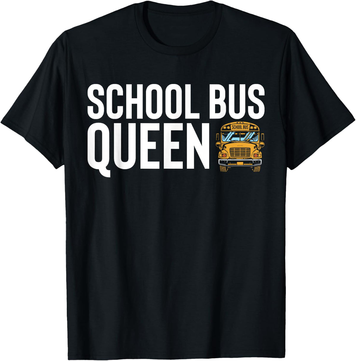 School Bus Queen Bus Driver Life Back to School T-Shirt - Black