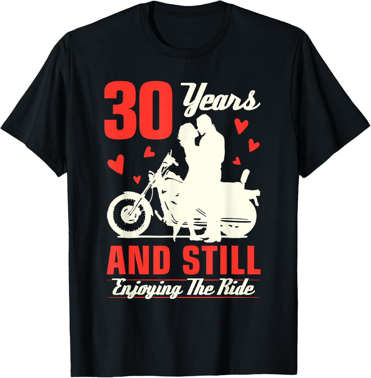 30th Wedding Anniversary Enjoying Ride Motorbike Couple T-Shirt - Black