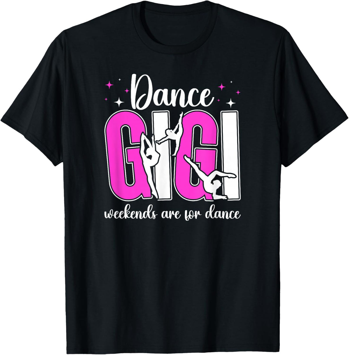 Dance Gigi of A Dancer Gigi Dancing Gigi Grandma T-Shirt - Black