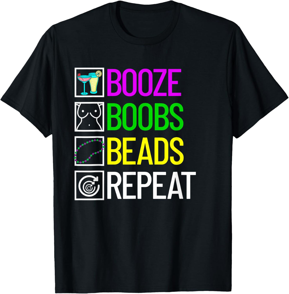 Booze Boobs Beads Repeat Funny Mardi Gras T-Shirt - Black