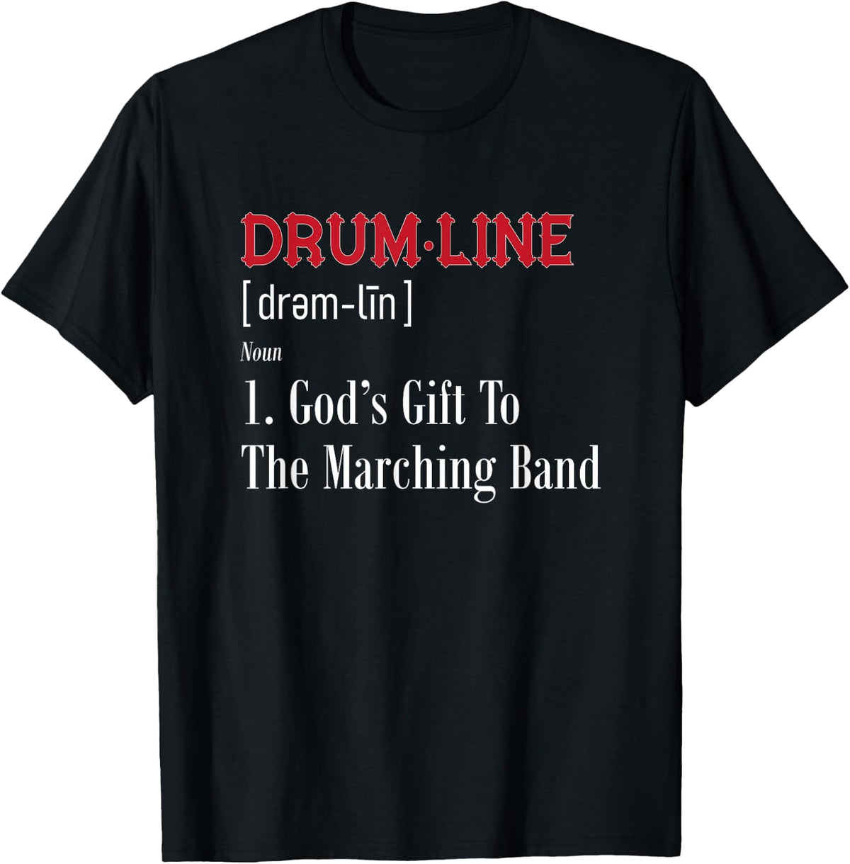 Drumline Definition For Percussion Players T-Shirt - Black