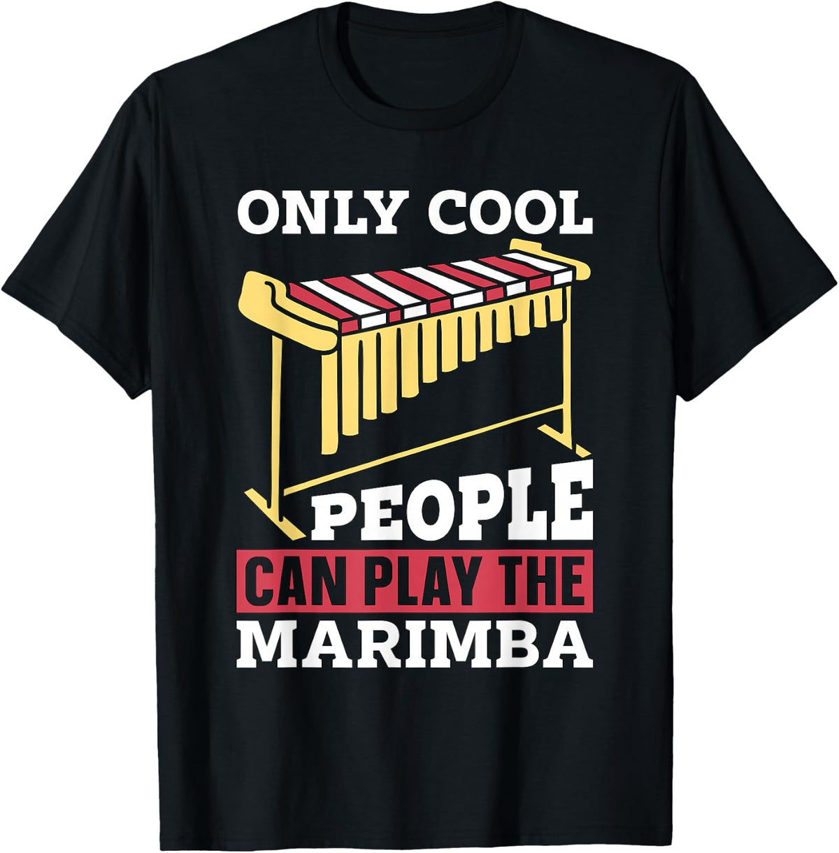 Only Cool People Can Play Mallets Percussion Drummer Marimba T-Shirt - Black