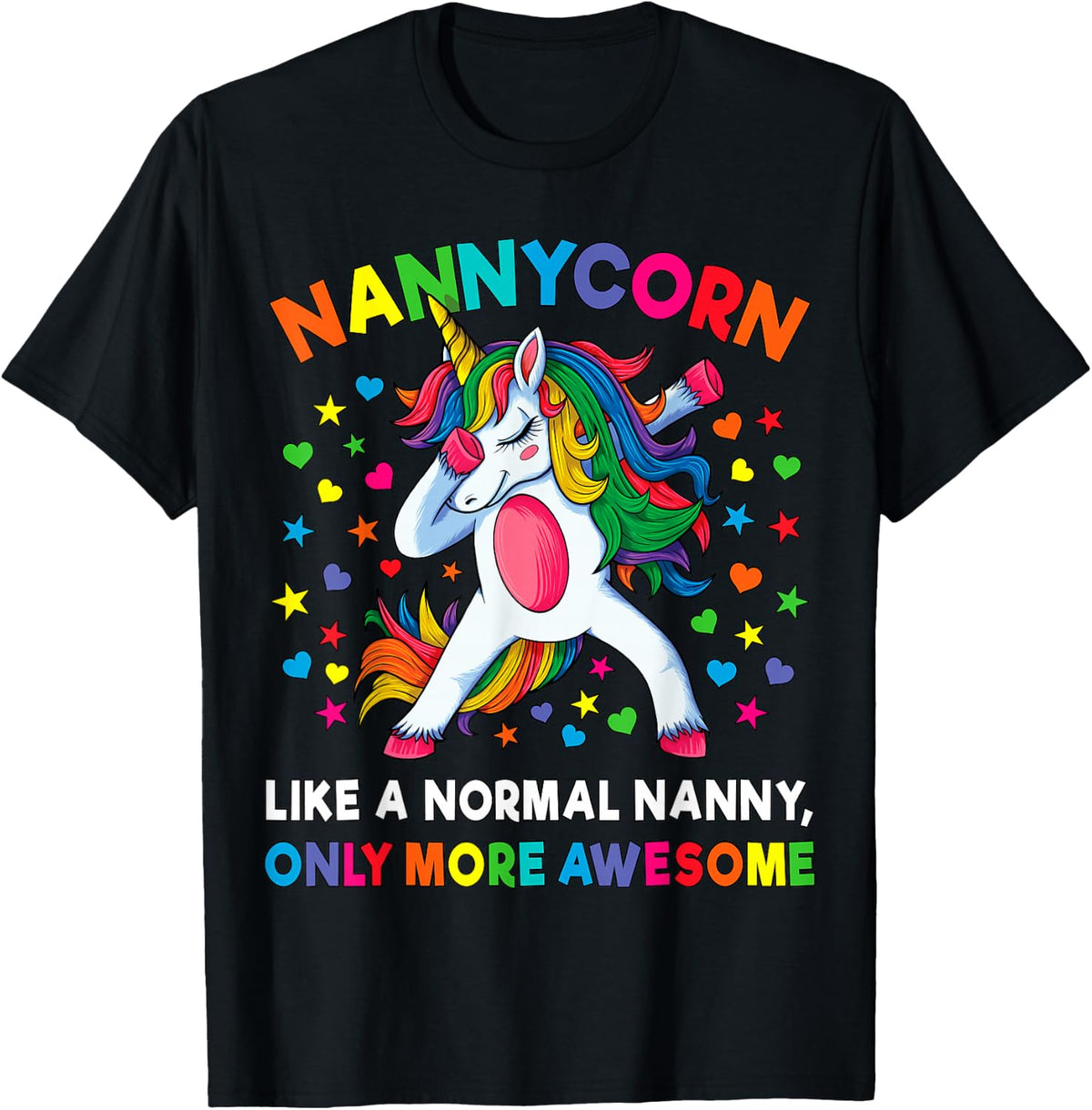 Nannycorn Like A Nanny Only Awesome Dabbing Unicorn Women T-Shirt - Black