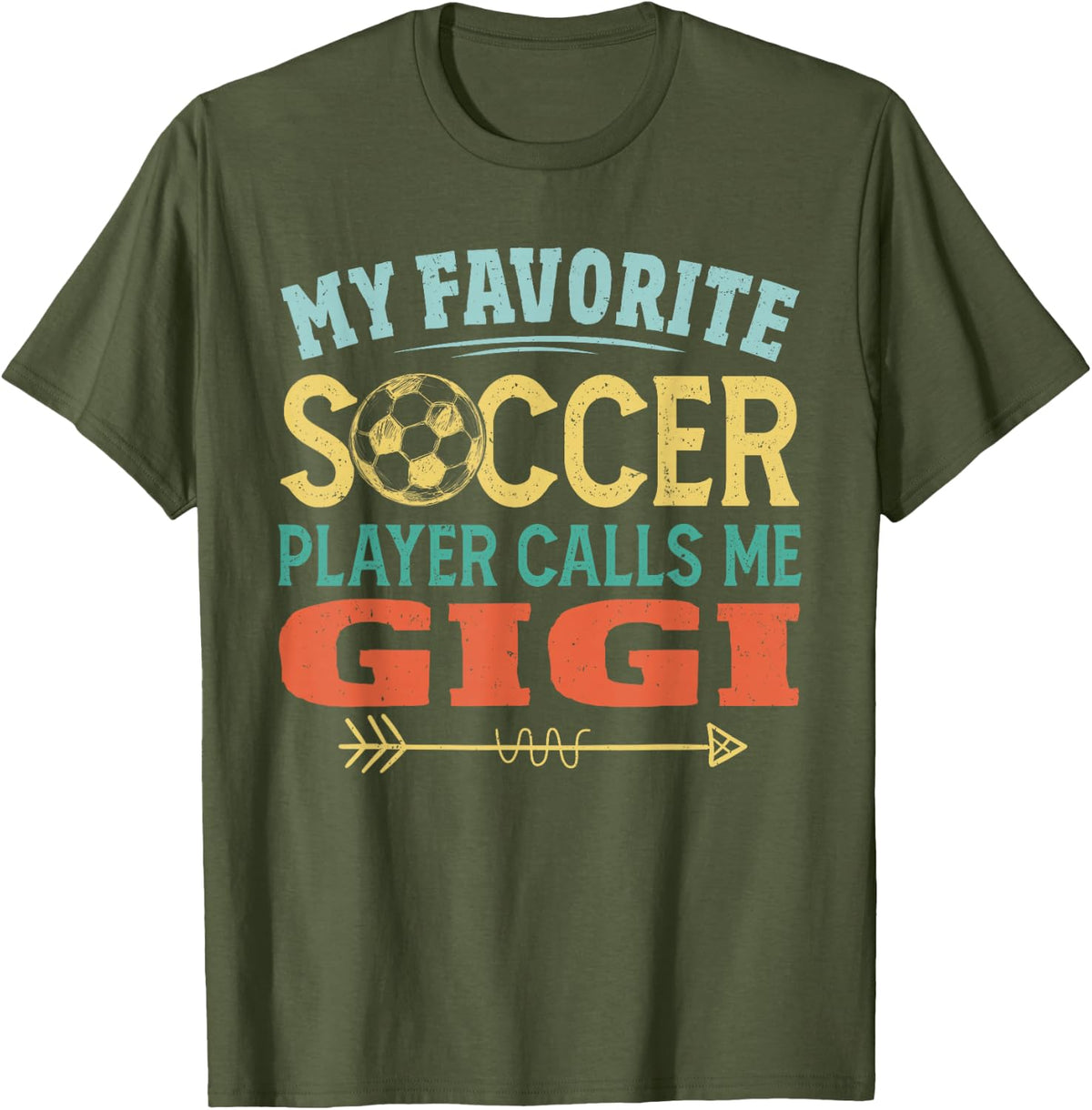 Retro Vintage My Favorite Soccer Player Calls Me Gigi T-Shirt - Olive Green