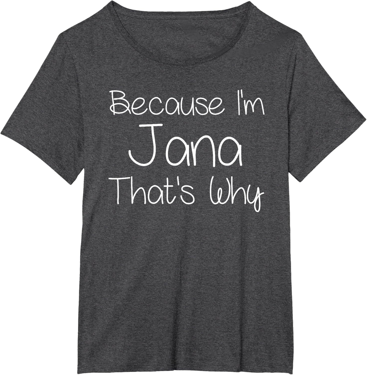 JANA Funny Personalized Birthday Women Name Gift Idea T-Shirt - Dark Heather Grey
