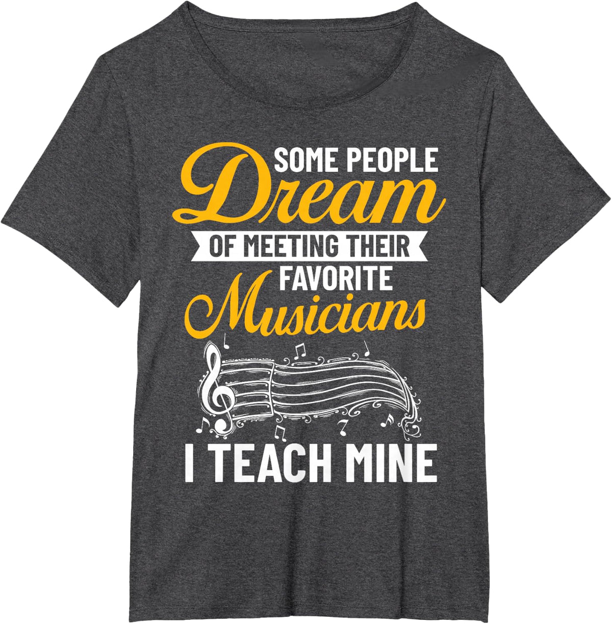 Music Teacher Quotes Lesson Musician Singer Appreciation T-Shirt - Dark Heather Grey
