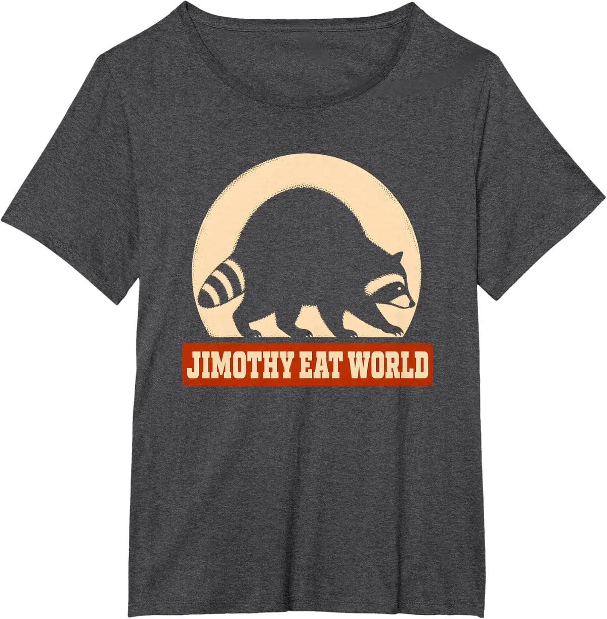 Jimothy Merch Funny Raccoon Trash Panda Meme Cute Chonky T-Shirt - Dark Heather Grey
