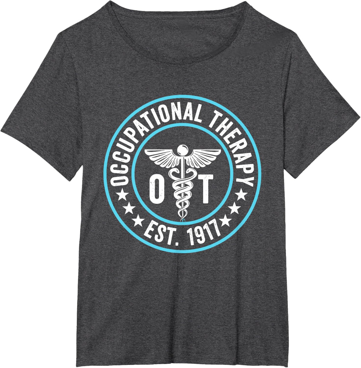 ap lucky designs for people Occupational Therapy OT Therapist OT Month T-Shirt - Dark Heather Grey