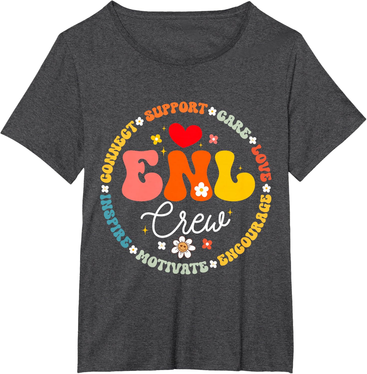ENL Crew Teacher Squad English New Language Squad T-Shirt - Dark Heather Grey