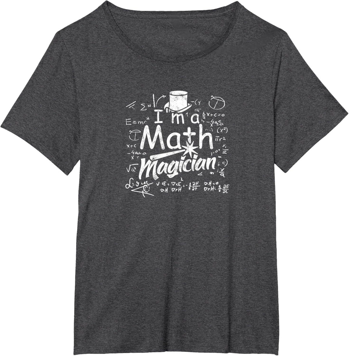 I'm a math magician - Math T-Shirt - Dark Heather Grey