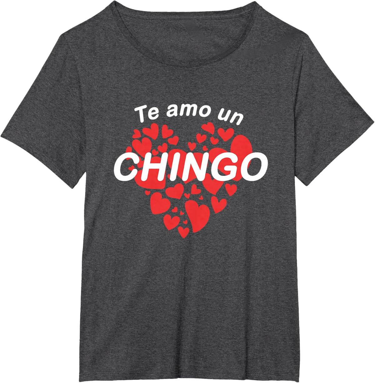 Te amo chingo Valentines San Valentin Dia del Amor Latin T-Shirt - Dark Heather Grey