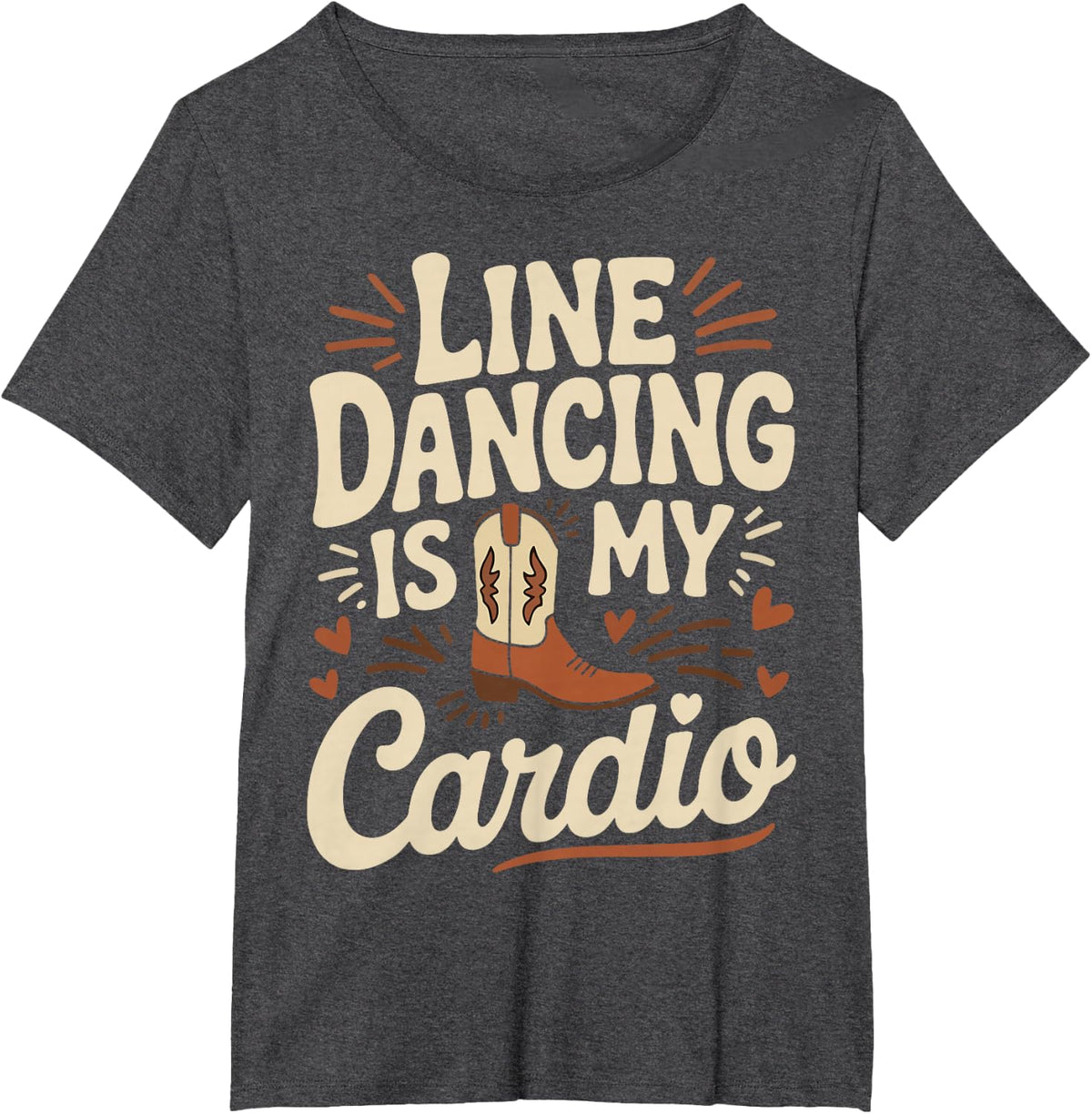 Line Dancing is My Cardio Country Music T-Shirt - Dark Heather Grey