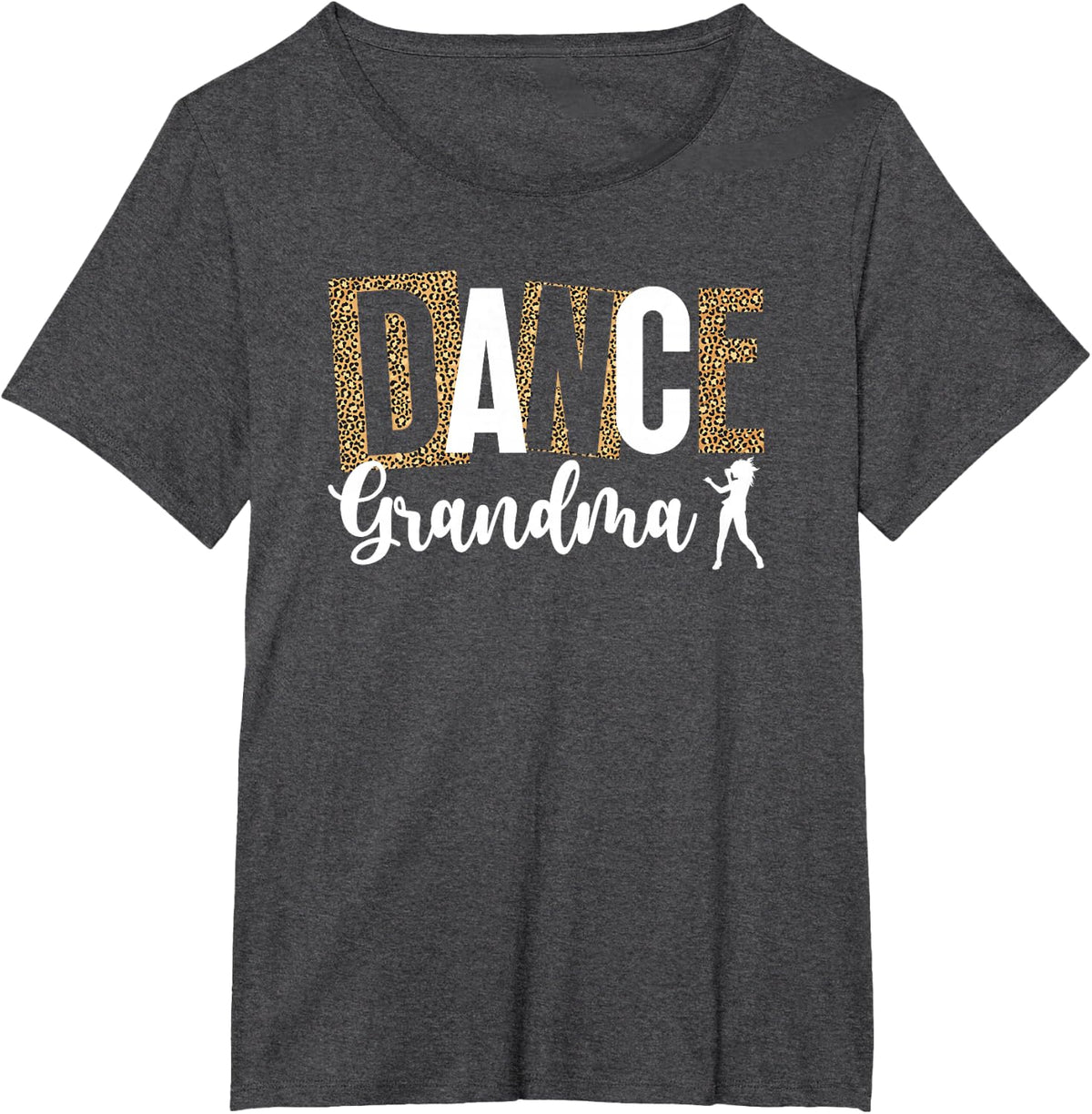 Dance Grandma Of A Dancer Grandma Leopard Dancing Grandma T-Shirt - Dark Heather Grey