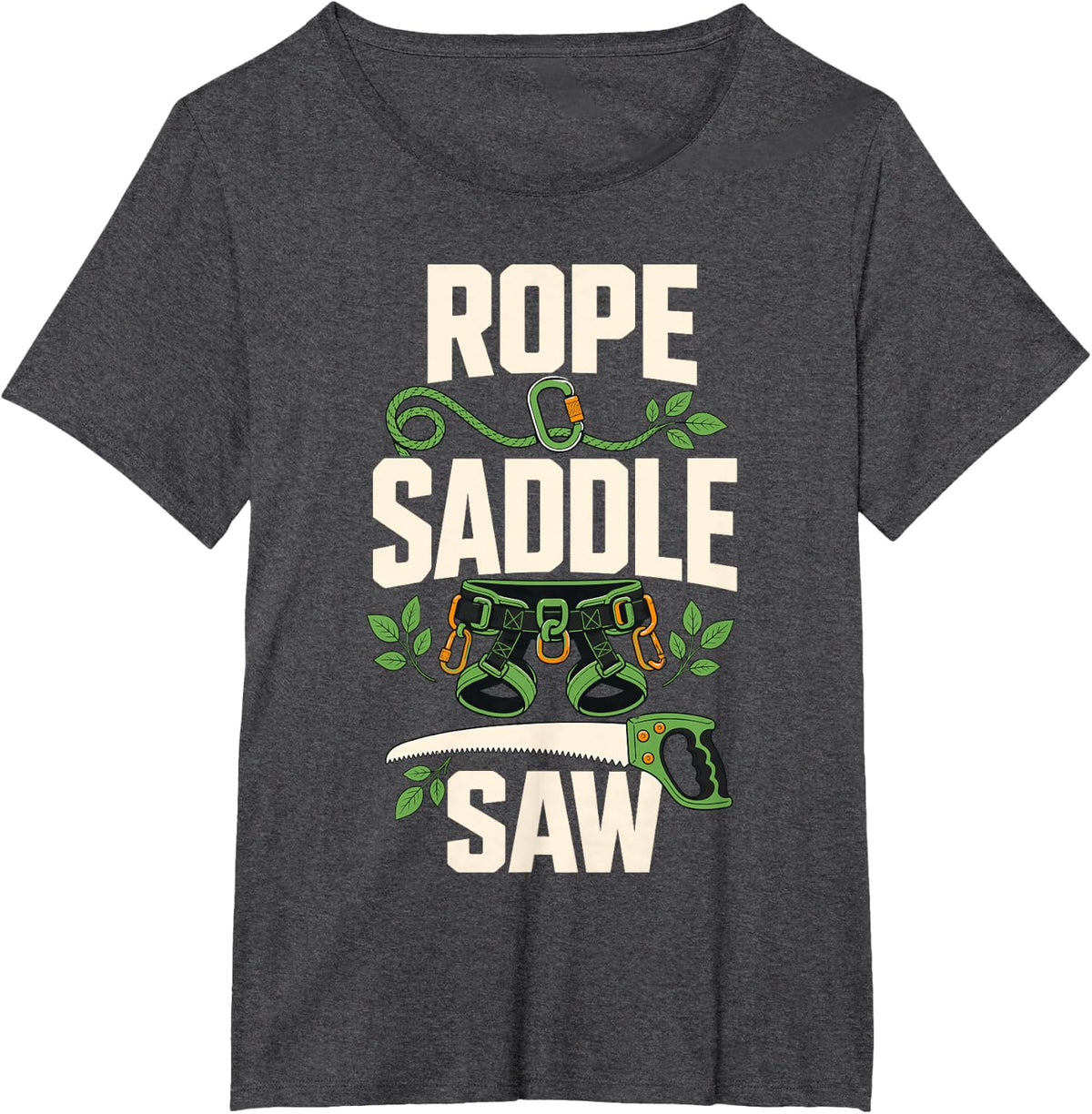 Rope Saddle Saw Tree Climber Arborist T-Shirt - Dark Heather Grey