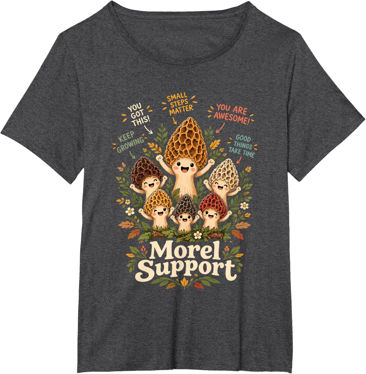 Morel Support Cute Mushroom Lovers Hunting Forager T-Shirt - Dark Heather Grey