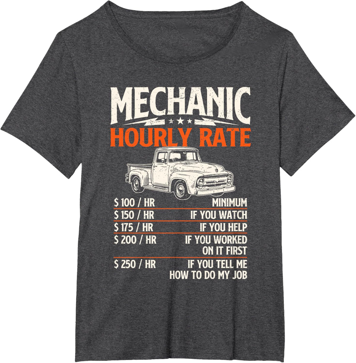Mechanic Hourly Rate - Auto Mechanic Car Guy Garage Life T-Shirt - Dark Heather Grey