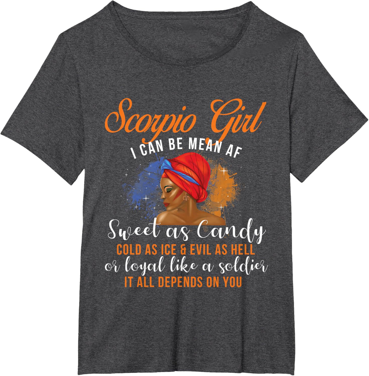 Scorpio Girl - Horoscope Zodiac Sign Astrology T-Shirt - Dark Heather Grey